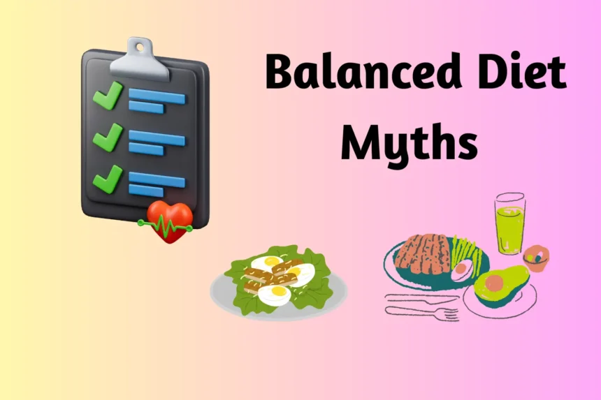Balanced Diet Myths